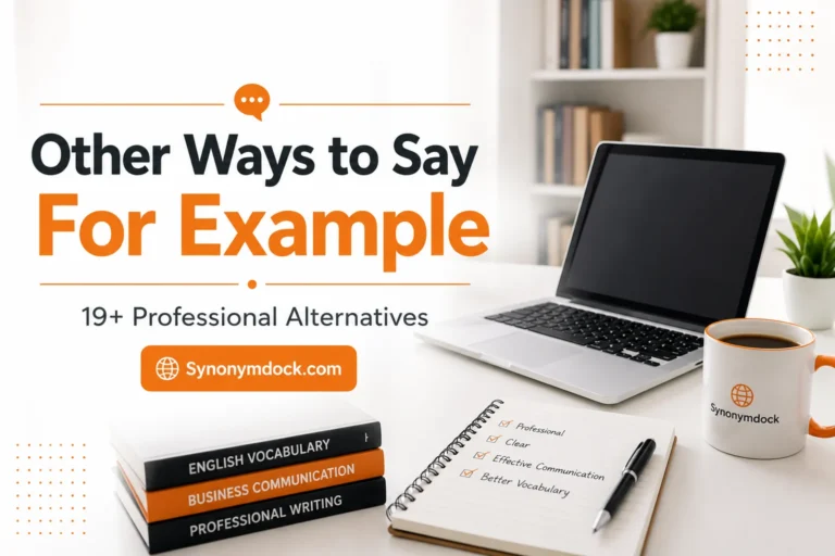 other ways to say for example