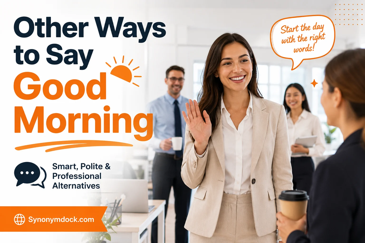 other ways to say good morning
