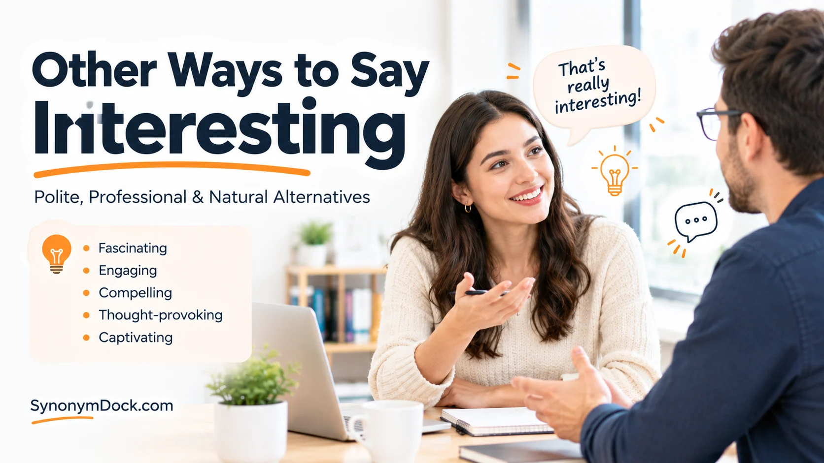 other ways to say interesting